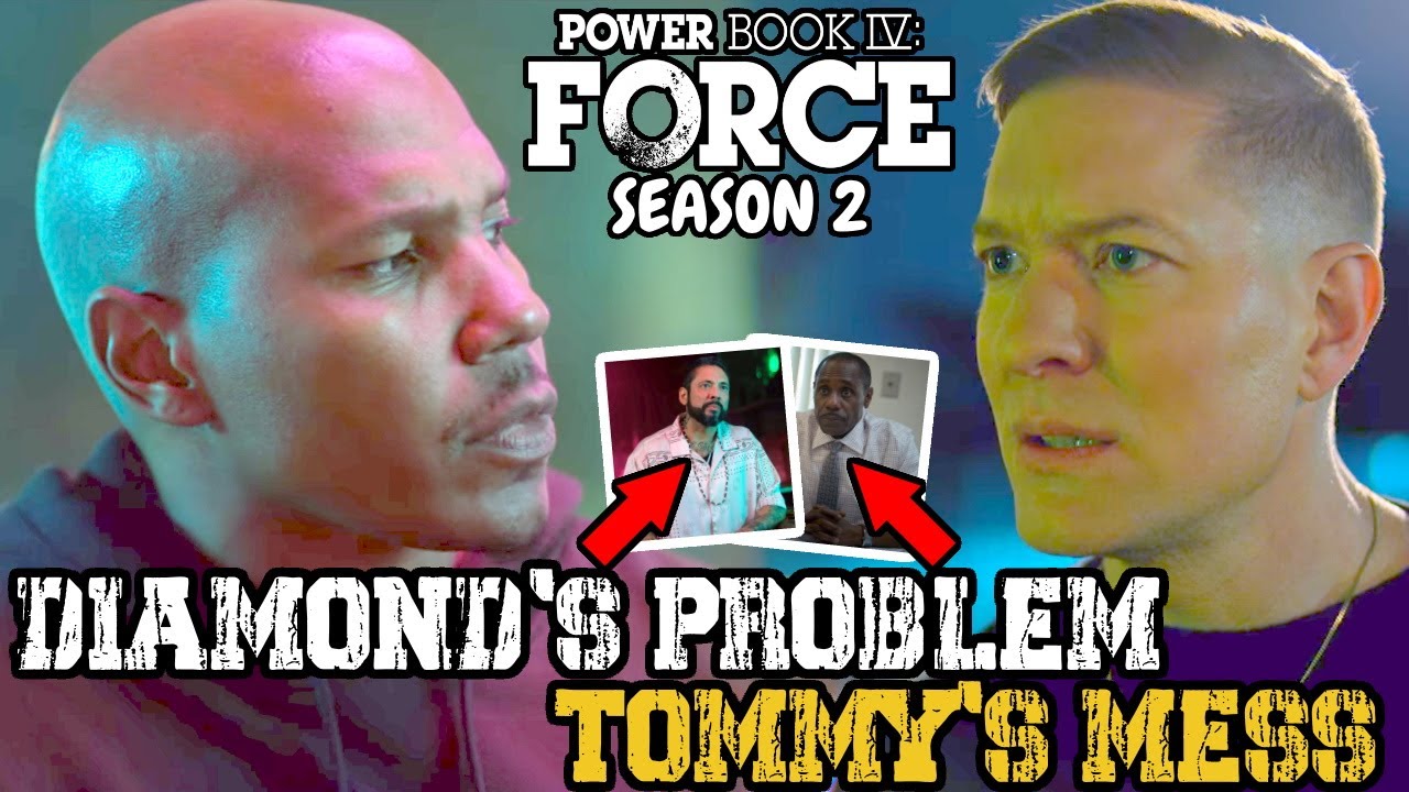 Tommy’s Back To His OLD WAYS & It’s A MESS For Diamond | Power Book IV: Force Season 2